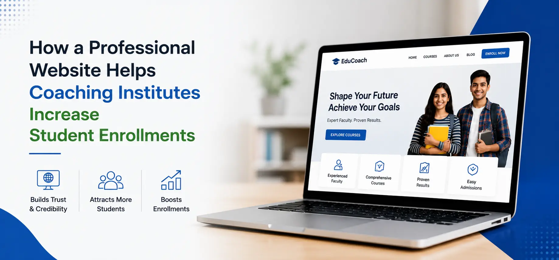 How a Professional Website Helps Coaching Institutes Increase Student Enrollments